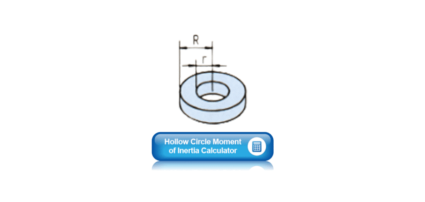 Hollow Circle Moment of Inertia Calculator