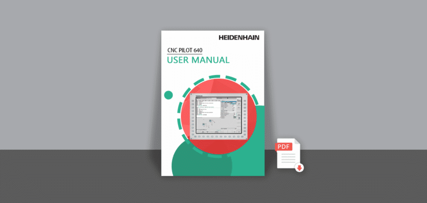 HEIDENHAIN CNC PILOT 640 User Manual