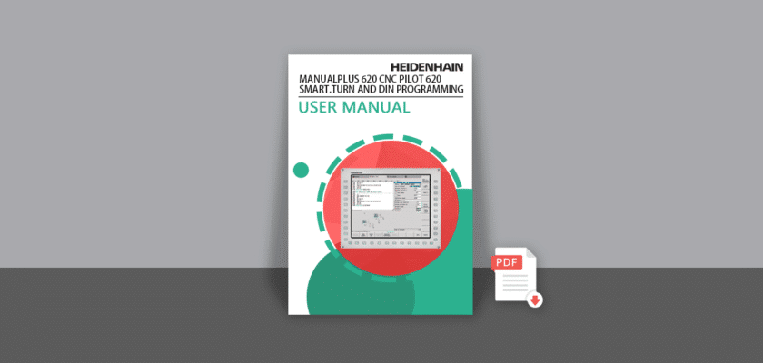 HEIDENHAIN MANUALplus 620 CNC PILOT 620 smart.Turn and DIN Programming User Manual