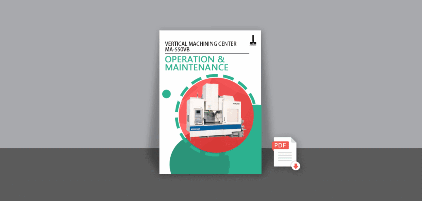 Vertical Machining Center MA-550VB Operation & Maintenance